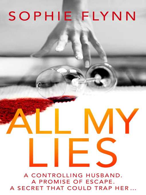 Title details for All My Lies by Sophie Flynn - Available